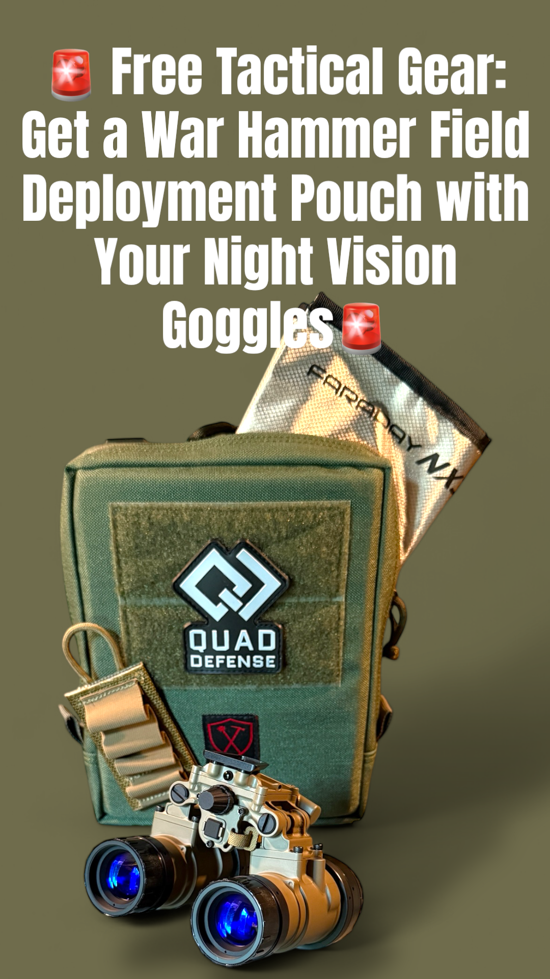 🚨 Free Tactical Gear: Get a War Hammer Field Deployment Pouch with  Night Vision Goggle Purchase!
