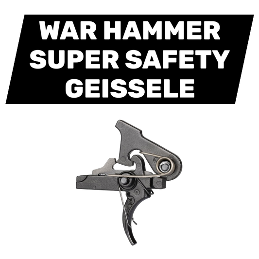 War Hammer | Super Safety | Geissele
